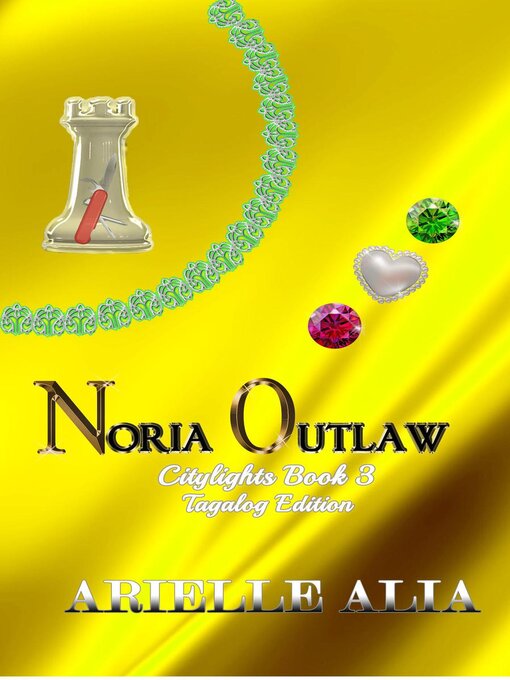 Title details for Noria Outlaw by Arielle Alia - Available